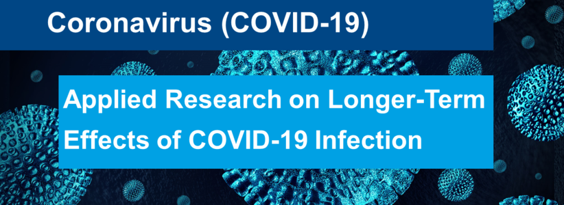 Applied Research on Longer-Term Effects of COVID-19 Infection